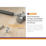 PrintFactory brochure cover – “Print Production for Sign and Display: Using the best tools for the job” featuring a hammer and screws with the Sholem Asch quote about Maslow’s hammer.
